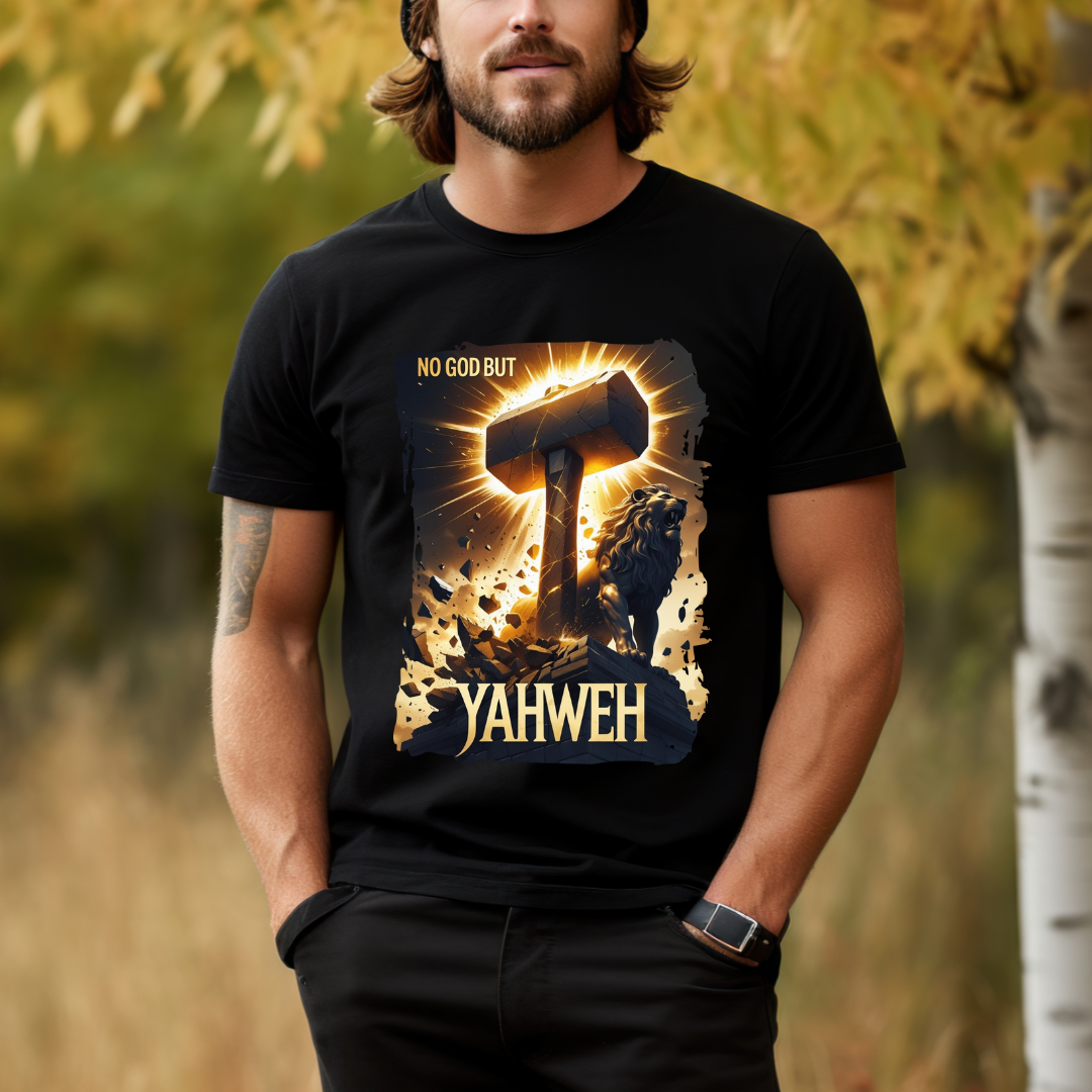 No God But YAHWEH